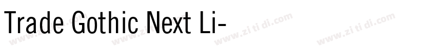 Trade Gothic Next Li字体转换